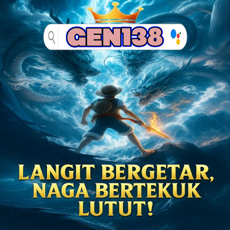 Gen138 : Platform Slot Langit Bergetar Naga Bertekuk Lutut image 1